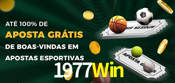 1977Win Ate 100% de Aposta Gratis